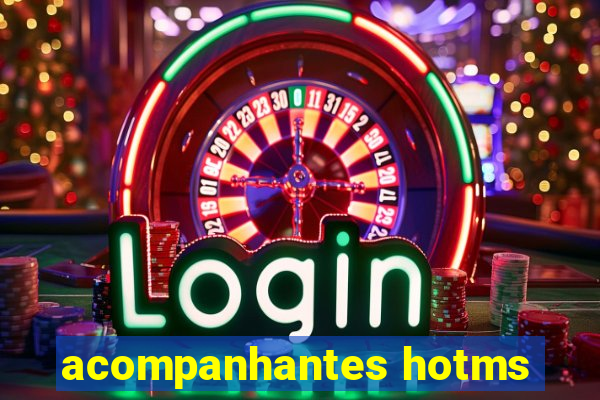 acompanhantes hotms